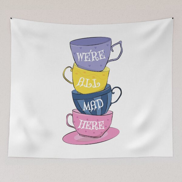 Item preview, We're All Mad Here - Mad Tea Party Cups - Alice in Wonderland designed and sold by TheInkElephant.