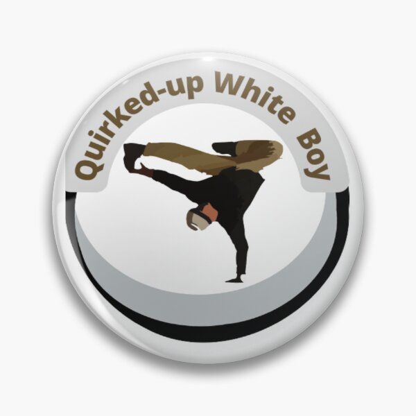 Item preview, quirked up white boy, quirked up white boy with a little bit of swag busts it down designed and sold by Nicedeco.