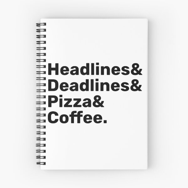 Item preview, Headlines, Deadlines, Pizza & Coffee | journalism  designed and sold by BopleDesigns.