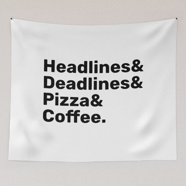 Item preview, Headlines, Deadlines, Pizza & Coffee | journalism  designed and sold by BopleDesigns.