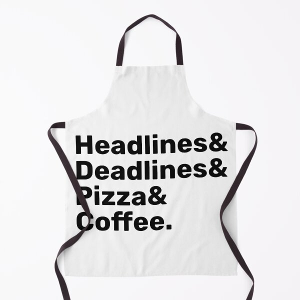 Item preview, Headlines, Deadlines, Pizza & Coffee | journalism designed and sold by BopleDesigns.