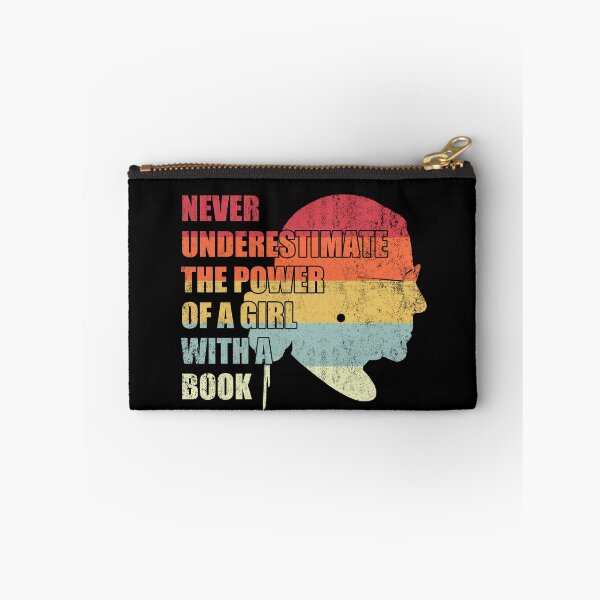 Item preview, Never Underestimate the Power of a Girl with a Book RBG Funny Gift for Reading Enthusiasm Proofreader Literature Lovers designed and sold by Simeon	 Dorelus.