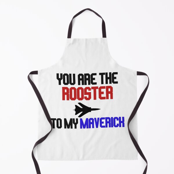 Item preview, you are the rooster to my maverick designed and sold by LannisterOnMars.