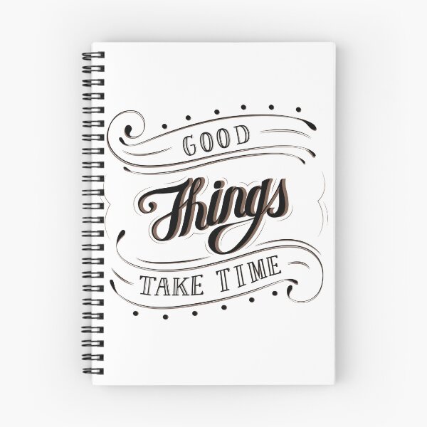Item preview, Good things take time designed and sold by Sasa Vladic.