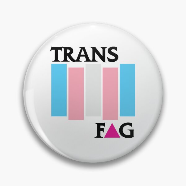 Item preview, Trans Fag designed and sold by lazarusheart.