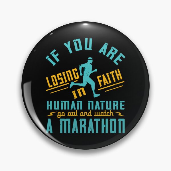 Item preview, If You Are Losing Faith In Human Nature Go Out And Watch A Marathonpng Sticker designed and sold by laureljusjv.