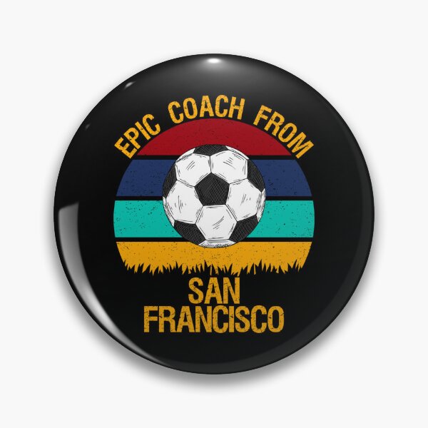 Item preview, Epic Coach From San Francisco Vintage Soccer Sticker designed and sold by monica45je.