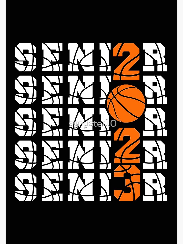  Senior 2023 Basketball Class Of 2023 Poster For Sale By Synyster10 
