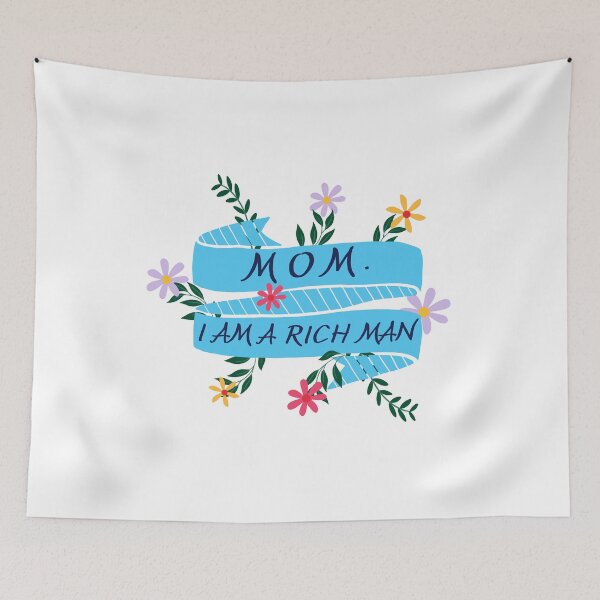 Item preview, Mom, I Am A Rich Man Feminist Quote designed and sold by manamicreates.