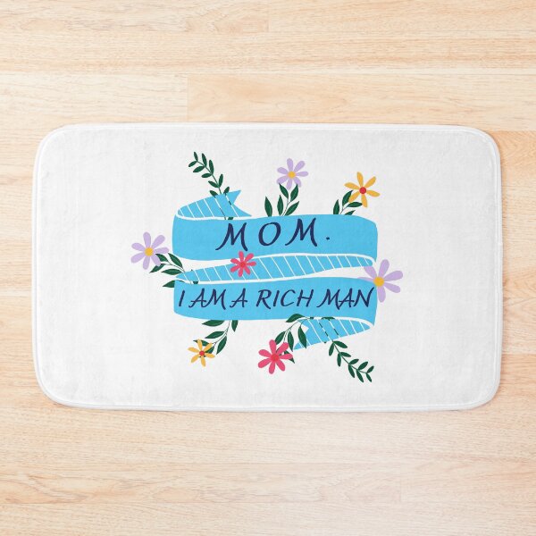 Item preview, Mom, I Am A Rich Man Feminist Quote designed and sold by manamicreates.