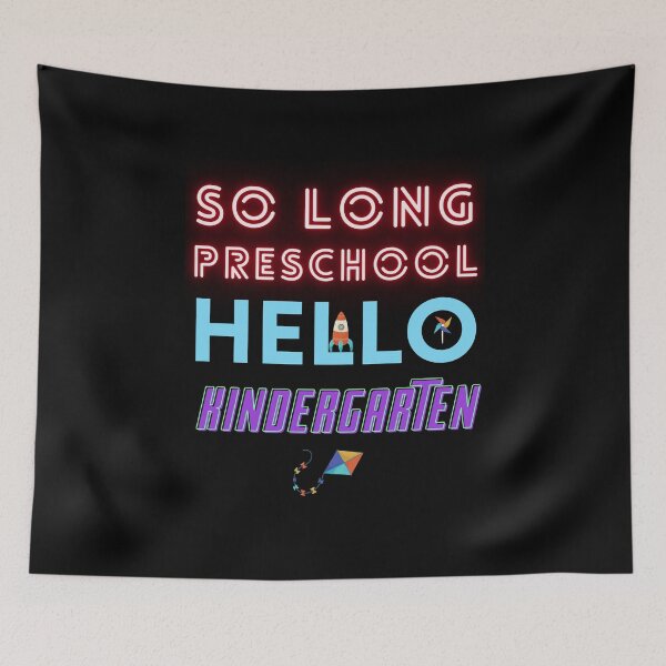 Item preview, So long pre school Hello kindergarten Funny kids saying designed and sold by Hohohaxi.
