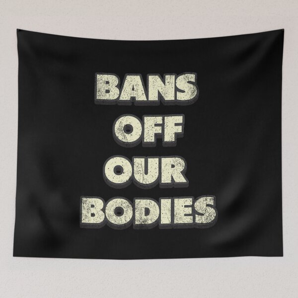 Item preview, Bans Off Our Bodies Vintage Distressed Typography designed and sold by Whimsical  Thinker.