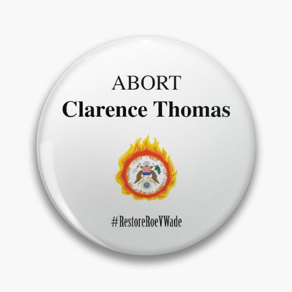 Item preview, Restore Roe V Wade – Abort Clarence Thomas designed and sold by AvengingMeteor.
