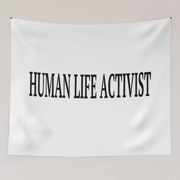 Item preview, Human life activist  designed and sold by ELF2.