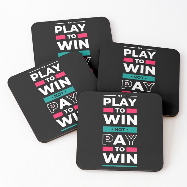 Item preview, Play To Win Not Pay To Win - Inspirational Quote designed and sold by Optix.