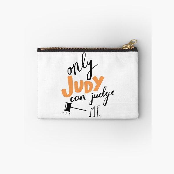 Item preview, ONLY JUDY CAN JUDGE ME designed and sold by Emma Lee.