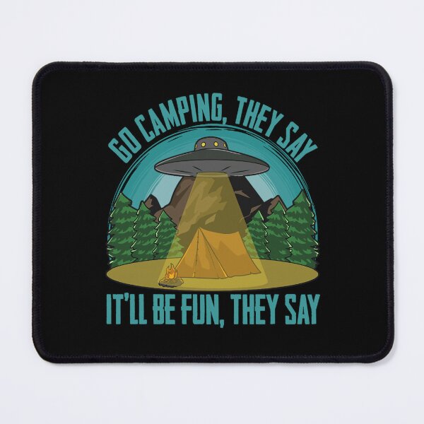 Item preview, Camping Camper Go Camping, They Say It'll Be Fun, They Say designed and sold by fantasticdesign.