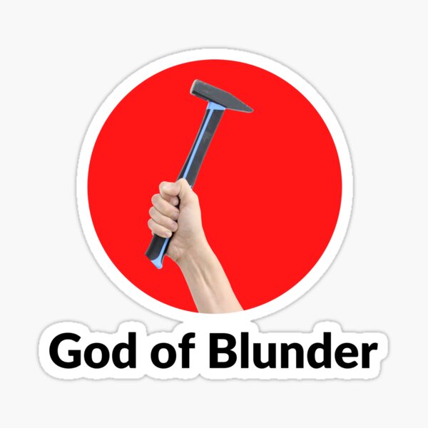 God of Blunder Sticker