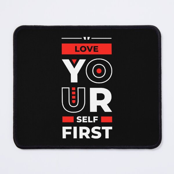 Item preview, Love Yourself First - Young Entrepreneur Inspirational Quote designed and sold by Optix.