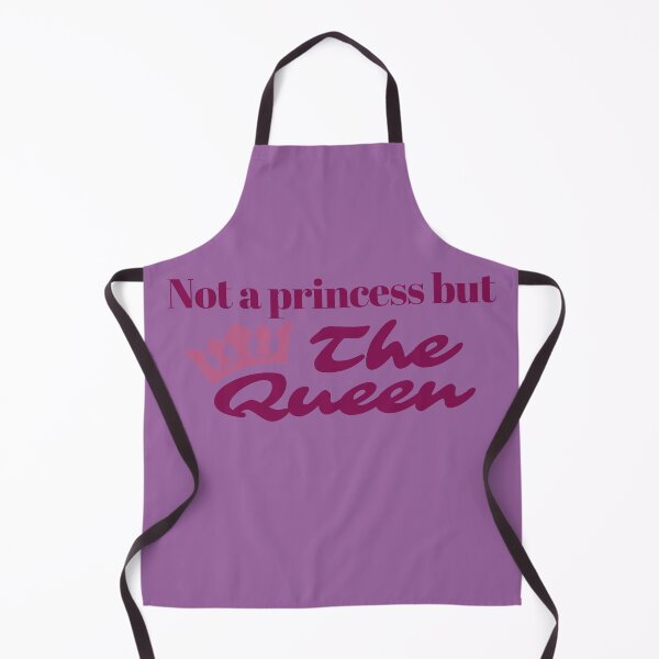 Item preview, Not a princess but the queen designed and sold by RecStore.