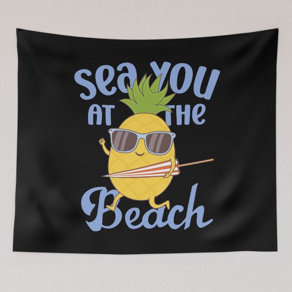 Item preview, Sea You At The Beach - Funny Pineapple designed and sold by ttttee.