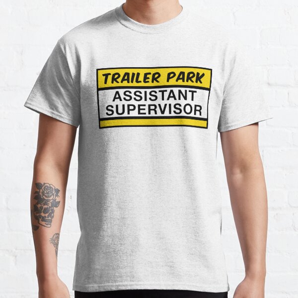 Superviseur adjoint du parc à roulottes T-shirt classique
