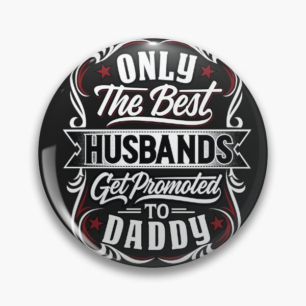 Item preview, only the best husbands get promoted to daddy designed and sold by Usatazon on.
