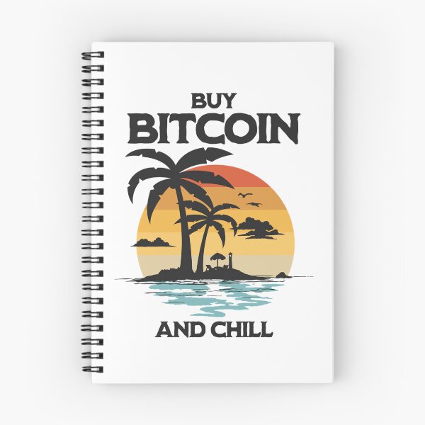 Item preview, Buy Bitcoin and Chill designed and sold by CryptoBeings.
