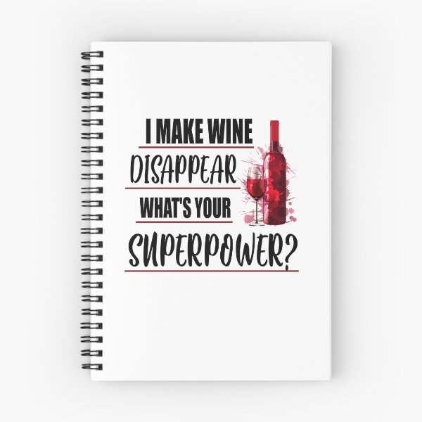 Item preview, I make wine disappear funny quote designed and sold by Ashtreemeadow.