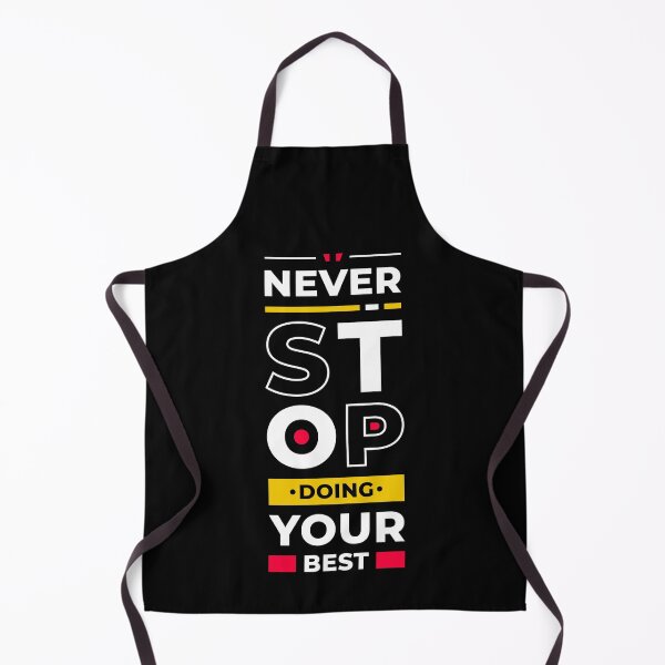Item preview, Never Stop Doing Your Best - Entrepreneur Inspirational Quote designed and sold by Optix.