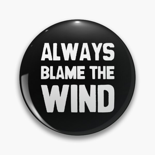 Item preview, Always blame the wind funny pickleball saying designed and sold by Statim.