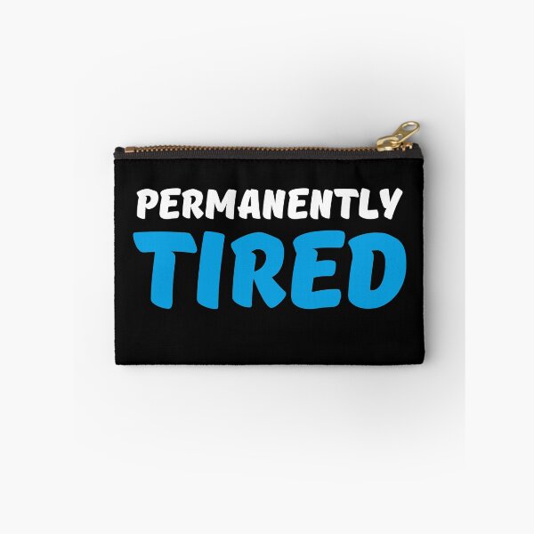 Item preview, Permanently tired designed and sold by TrendyDesigns.