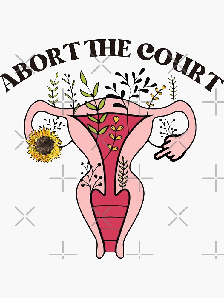 quot Abort the Court quot Sticker for Sale by sonnetandsloth Redbubble