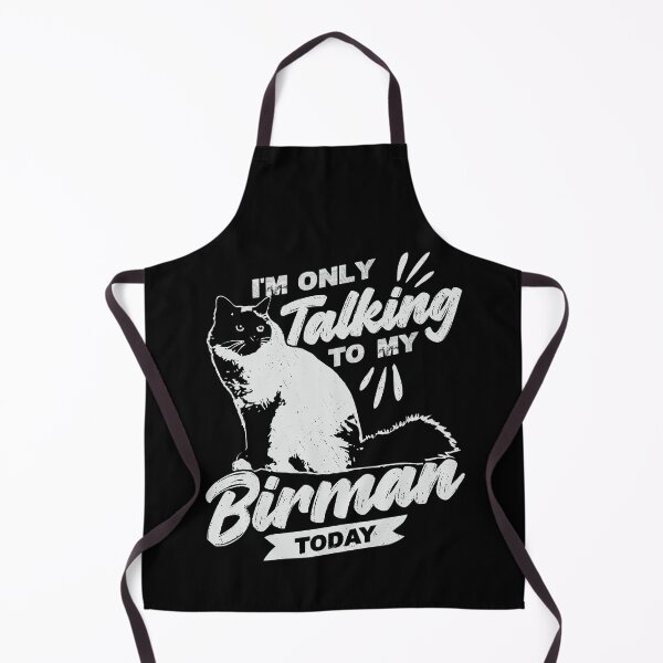 Item preview, I'm Only Talking To My Birman Today Cat Lover Gift designed and sold by Marcid95.
