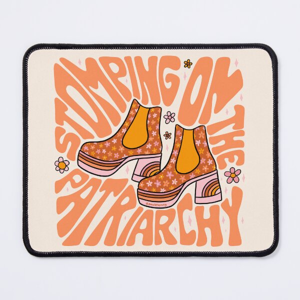 Item preview, Stomping On The Patriarchy designed and sold by doodlebymeg.