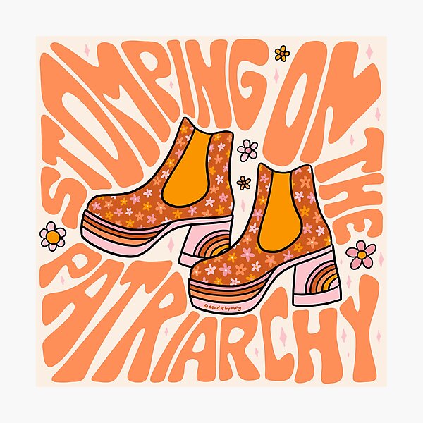 Item preview, Stomping On The Patriarchy designed and sold by doodlebymeg.