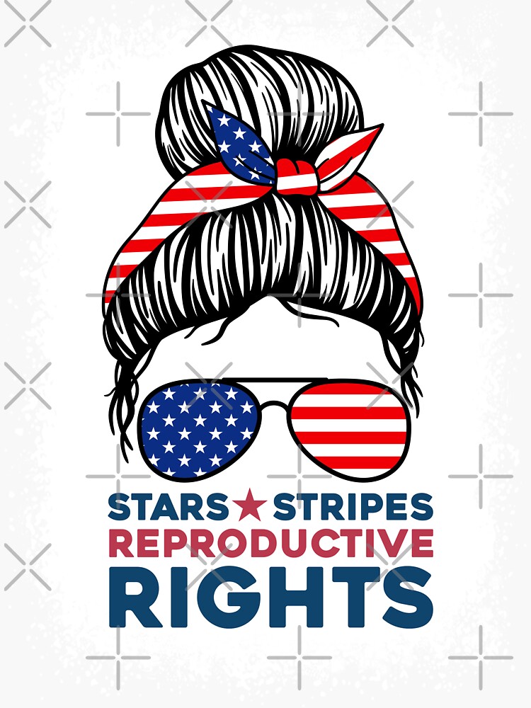 "Bleached Messy Bun American Flag, Stars Stripes Reproductive Rights ...