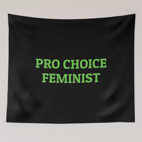 Item preview, Pro Choice Feminist designed and sold by Inspirationmotivation.