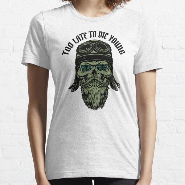 Kinetic Too Late to Die Young Graphic Tee – Kinetic Clothing
