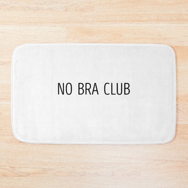Item preview, No Bra Club designed and sold by poisondesign.