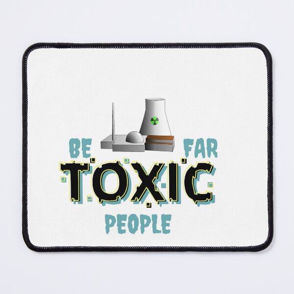 Item preview, No Time For Toxic People designed and sold by XLStore1000.