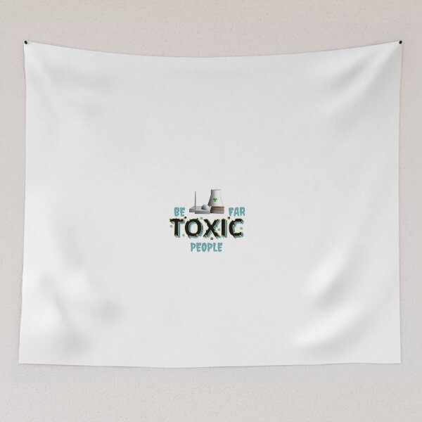 Item preview, No Time For Toxic People designed and sold by XLStore1000.