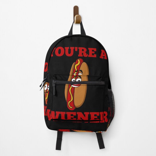 Item preview, YOU'RE A WIENER designed and sold by Affyboss6.