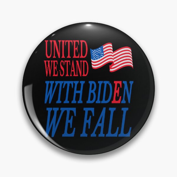 Item preview, united we stand with biden we fall designed and sold by terizagato.