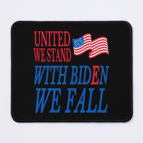 Item preview, united we stand with biden we fall designed and sold by terizagato.