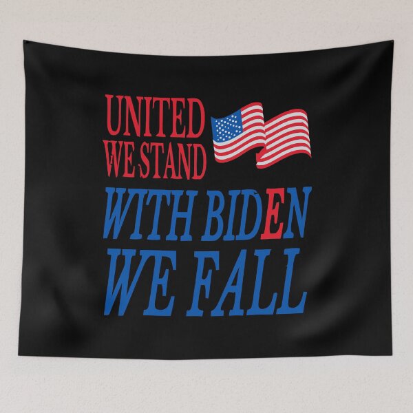 Item preview, united we stand with biden we fall designed and sold by terizagato.