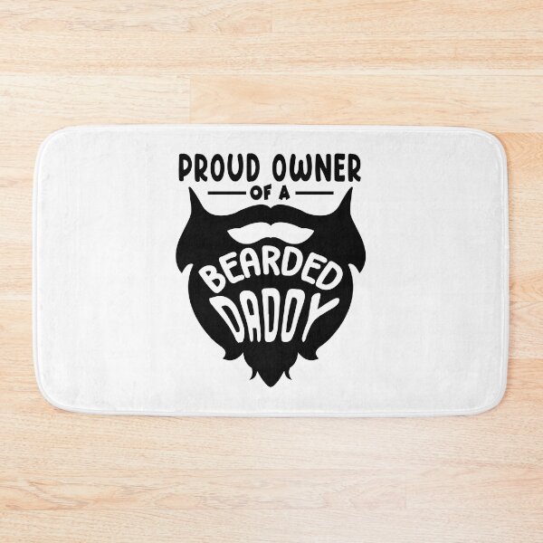 Item preview, Proud Owner Of A Bearded Daddy designed and sold by Creatoe.