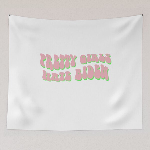 Item preview, Pretty girls Hate Biden designed and sold by ONPINI.