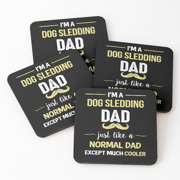 Item preview, Dog Sledding Dad Except Much Cooler designed and sold by Just Be Different.