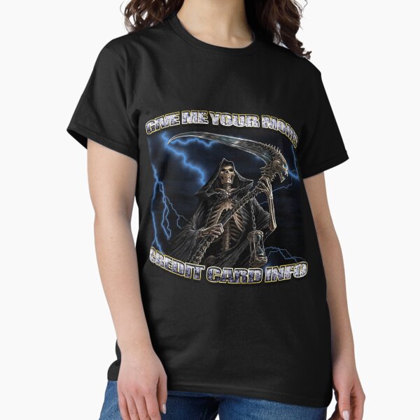 Item preview, Give Me Your Moms Credit Card Tee designed and sold by lobotomyvintage.